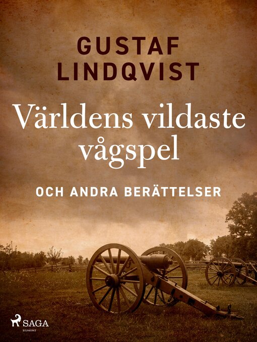 Title details for Världens vildaste vågspel och andra berättelser by Gustaf Lindqvist - Available